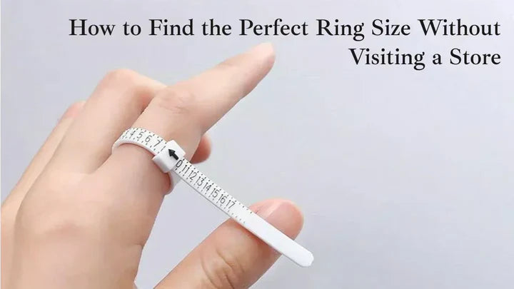 How to Find the Perfect Ring Size Without Visiting a Store